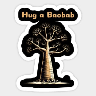 Hug A Baobab Tree Sticker